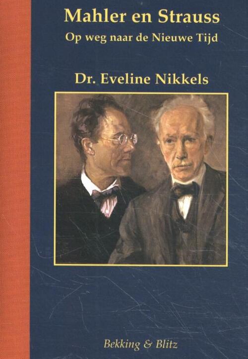 Mahler en Strauss - Eveline Nikkels - Hardcover (9789061095347) Top Merken Winkel